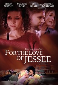 دانلود فیلم For the Love of Jessee سال 2020