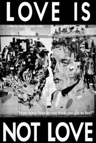 دانلود فیلم Love Is Not Love سال 2020 - عشق، عشق نیست