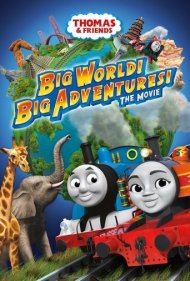 دانلود دوبله فارسی فیلم Thomas & Friends: Big World! Big Adventures! The Movie سال 2018 - توماس و دوستان: جهان بزرگ! ماجراهای بزرگ!