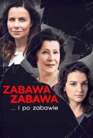دانلود فیلم Zabawa, zabawa سال 2018 - سرگرم کننده، سرگرم کننده