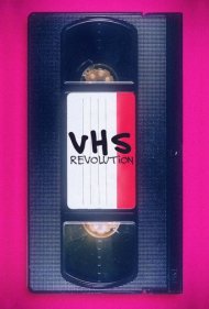 دانلود فیلم VHS Revolution سال 2017 - انقلاب ویاچاس