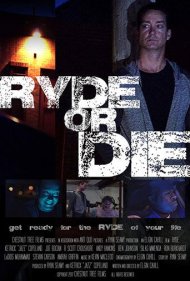 دانلود فیلم Ryde or Die سال 2018