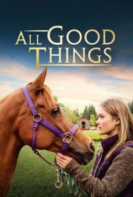 دانلود فیلم All Good Things سال 2019