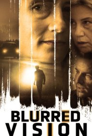 دانلود فیلم Blurred Vision سال 2019 - تاری دید