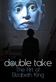 Double Take: The Art of Elizabeth King 2018