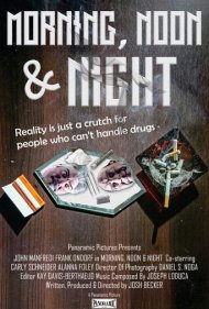 دانلود فیلم Morning, Noon & Night سال 2018 - صبح ، ظهر و شب