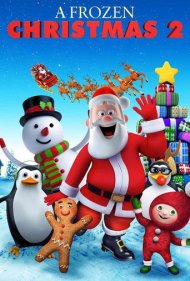 دانلود فیلم A Frozen Christmas 2 سال 2017 - کریسمس یخی 2