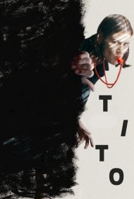 دانلود فیلم Tito سال 2019 - تیتو