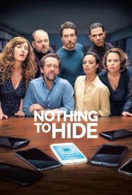 دانلود فیلم Nothing to Hide سال 2018 - چیزی برای پنهان کردن وجود ندارد