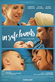 دانلود دوبله فارسی فیلم In Safe Hands سال 2018 - فرزندخوانده