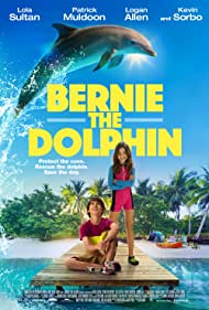 دانلود دوبله فارسی فیلم Bernie The Dolphin سال 2018 - برنی دلفین