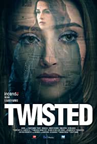 دانلود فیلم Twisted سال 2018