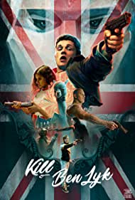 دانلود فیلم Kill Ben Lyk سال 2018 - بن لیک را بکش