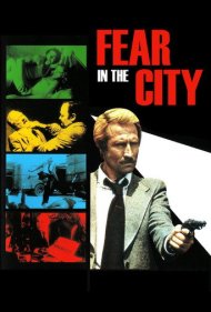 دانلود فیلم Fear in the City سال 1976 - ترس در شهر