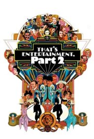 دانلود فیلم That's Entertainment, Part II سال 1976 - این یعنی سرگرمی، بخش دوم