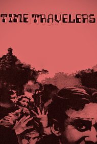 دانلود فیلم Time Travelers سال 1976 - مسافران زمان