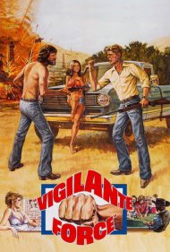 دانلود فیلم Vigilante Force سال 1976 - نیروی خودسر