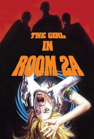دانلود فیلم The Girl in Room 2A سال 1974 - دختر اتاق شماره ۲آ