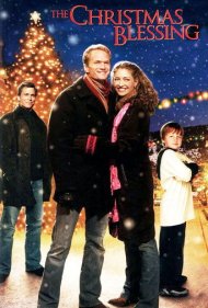 دانلود فیلم The Christmas Blessing سال 2005 - برکت کریسمس