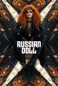دانلود فیلم Russian Doll سال 2019 - عروسک روسی