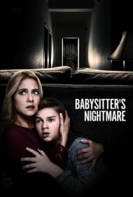 دانلود فیلم Babysitter's Nightmare سال 2018 - کابوس پرستار