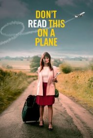 دانلود فیلم Don't Read This on a Plane سال 2020 - اینو در هواپیما نخوانید