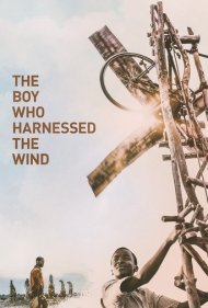 دانلود دوبله فارسی فیلم The Boy Who Harnessed the Wind سال 2019 - پسری که باد را مهار کرد