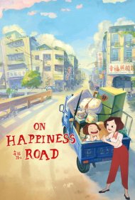 دانلود دوبله فارسی فیلم On Happiness Road سال 2017 - بر جاده خوشبختی