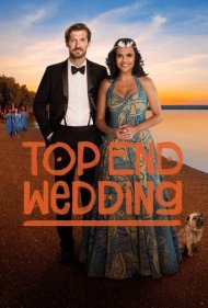 دانلود فیلم Top End Wedding سال 2019
