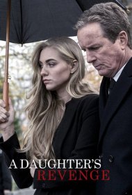 دانلود فیلم A Daughter's Revenge سال 2018 - انتقام یک دختر