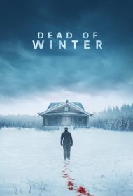 دانلود دوبله فارسی فیلم Dead of Winter سال 2025 - زمستان مرگبار