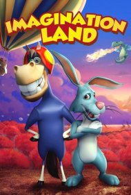 دانلود فیلم ImaginationLand سال 2018 - سرزمین تخیل