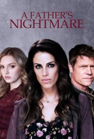 دانلود فیلم A Father's Nightmare سال 2018 - کابوس پدر