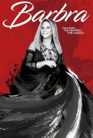 دانلود فیلم Barbra: The Music ... The Mem'ries ... The Magic! سال 2017 - باربارا: موسیقی... خاطرات... جادو!