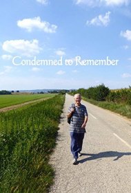دانلود فیلم Condemned To Remember سال 2017 - محکوم به یادآوری