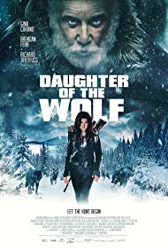 دانلود دوبله فارسی فیلم Daughter of the Wolf سال 2019 - دختر گرگ