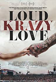 دانلود فیلم Loud Krazy Love سال 2018