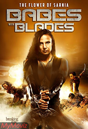 دانلود فیلم Babes with Blades سال 2018