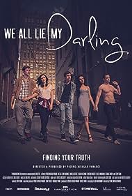 دانلود فیلم We All Lie My Darling سال 2021 - همه ما دروغ می گوییم عزیزم