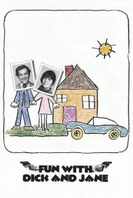دانلود فیلم Fun with Dick and Jane سال 1977 - شوخی با دیک و جین