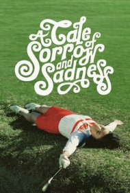A Tale of Sorrow and Sadness 1977