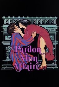 Pardon Mon Affaire 1976