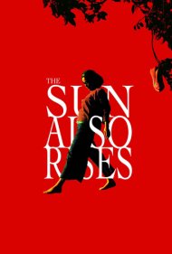 دانلود فیلم The Sun Also Rises سال 2007 - خورشید نیز طلوع میکند