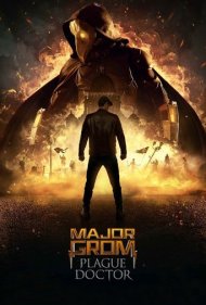 دانلود دوبله فارسی فیلم Major Grom: Plague Doctor سال 2021 - سرگرد گروم : دکتر طاعون