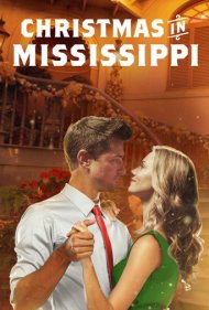 دانلود فیلم Christmas in Mississippi سال 2017 - کریسمس در میسیسیپی