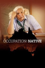 دانلود فیلم Occupation: Native سال 2017 - اشغال: بومی