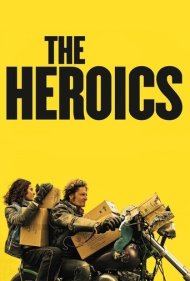دانلود فیلم The Heroics سال 2021 - قهرمانان