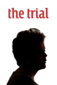 دانلود فیلم The Trial سال 2018 - محاکمه