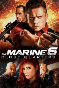 دانلود دوبله فارسی فیلم The Marine 6: Close Quarters سال 2018 - تفنگدار نیروی دریایی 6