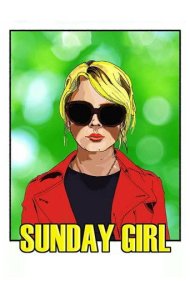دانلود فیلم Sunday Girl سال 2019 - دختر یکشنبه